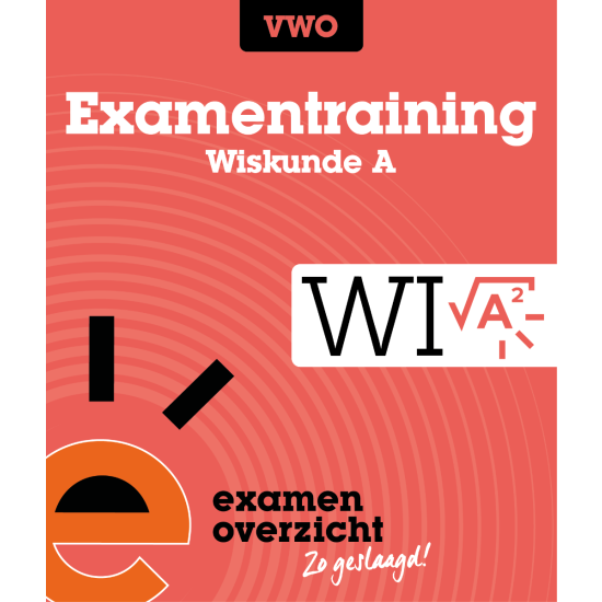 Examentraining Wiskunde A (VWO)