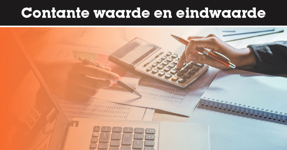 Contante waarde en eindwaarde