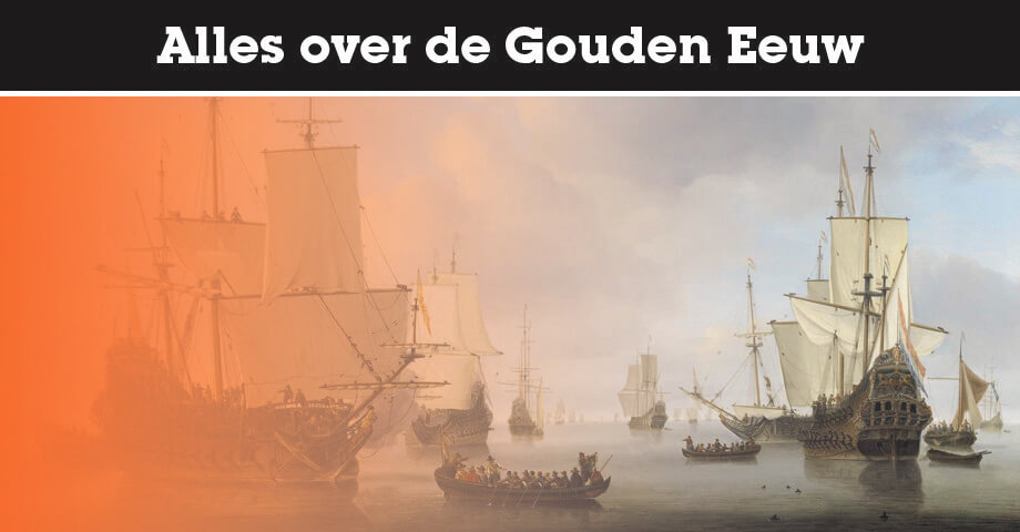 Alles over de Gouden Eeuw