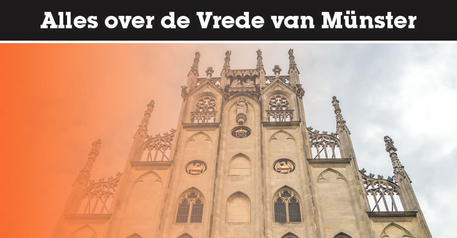 Alles over de Vrede van Münster