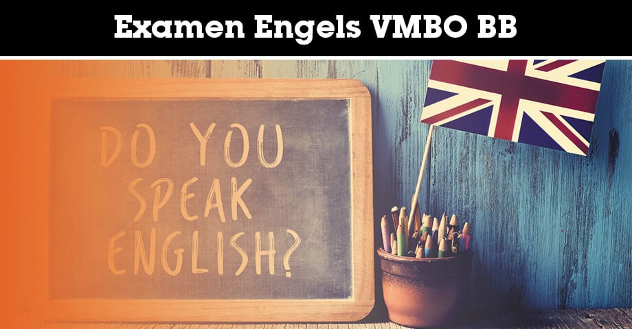 Examen_engels_vmbo_bb