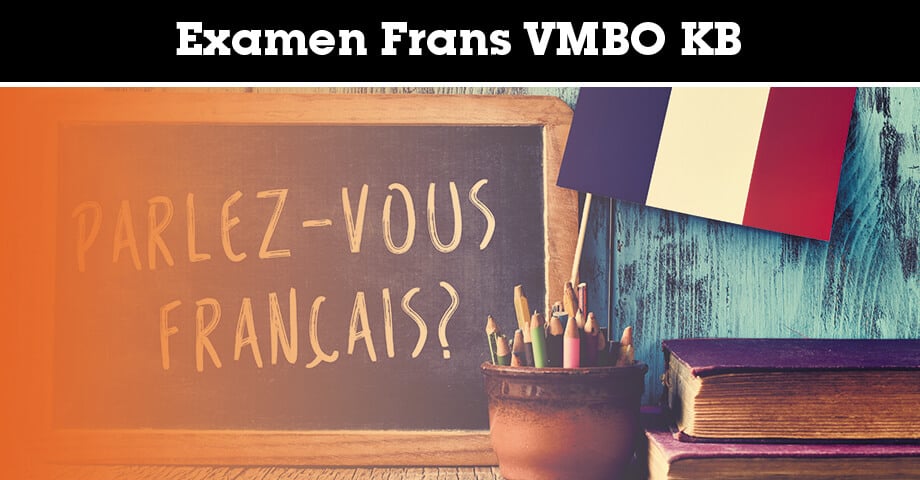 Examen_frans_vmbo_kb