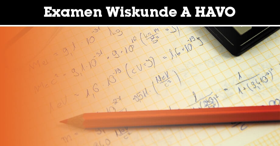 Examen_wiskunde_a_havo