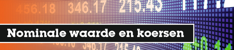 Wat zijn de nominale waarde, beurskoers en emissiekoers? Wat zijn de nominale waarde, beurskoers en emissiekoers?