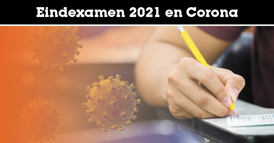 Eindexamen 2021 en Coronavirus