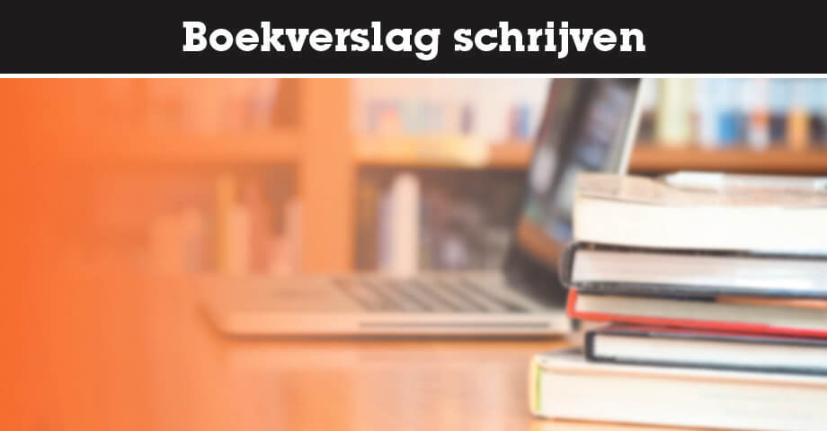 Boekverslag schrijven
