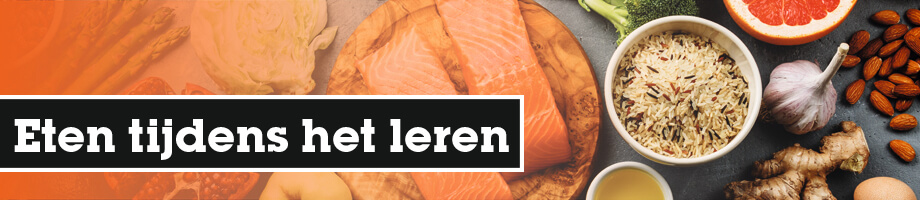 Wat kun je het beste eten tijdens het leren?