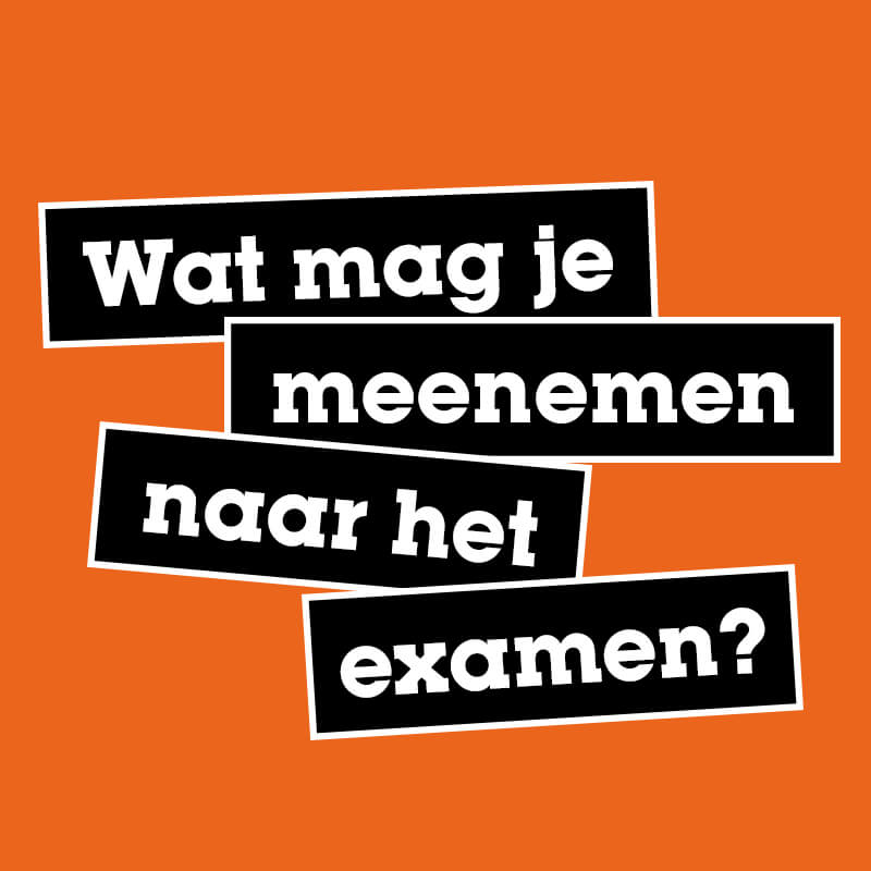 Wat_mag_je_mee_nemen_naar_het_examen-knop