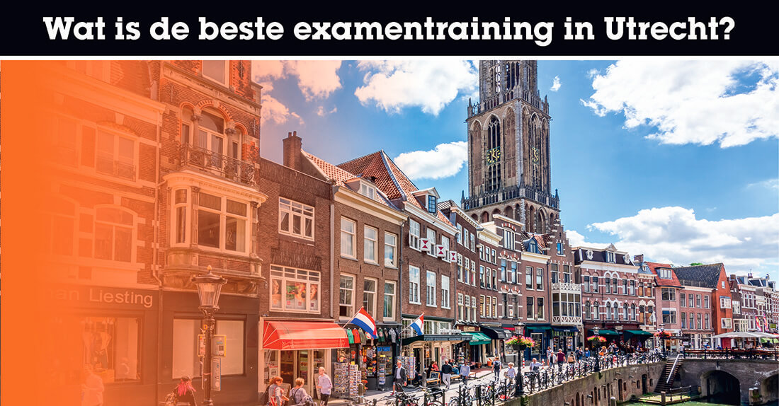 Wat is de beste examentraining in Utrecht?