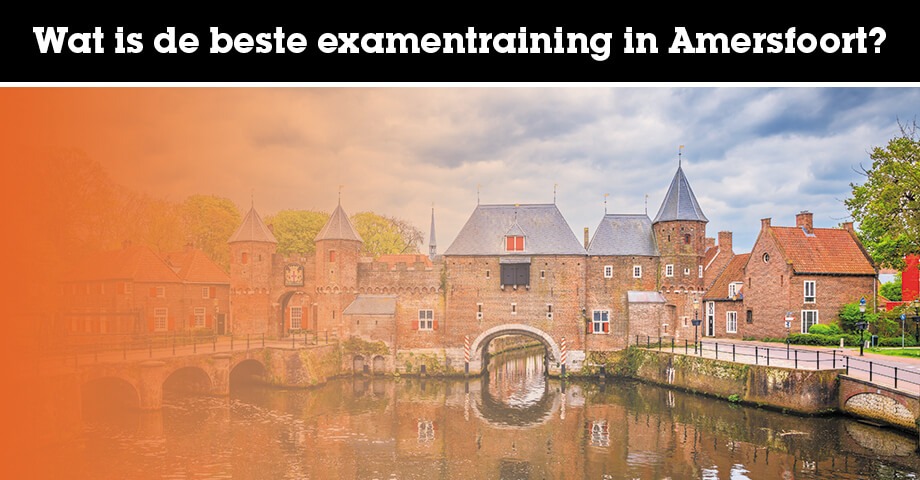 Wat is de beste examentrainer in Amersfoort?