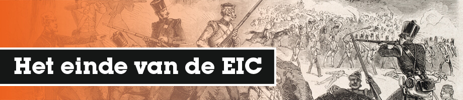 Het einde van de East India Company Het einde van de East India Company