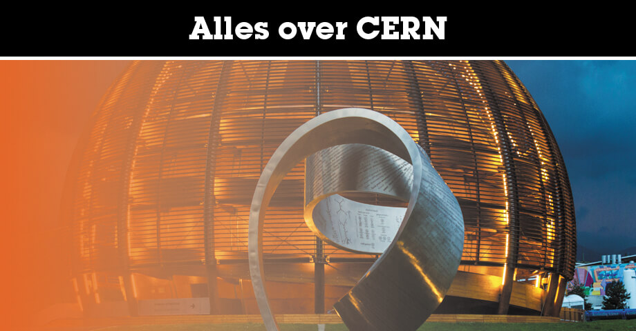 Alles over het CERN en de Large Hadron Collider