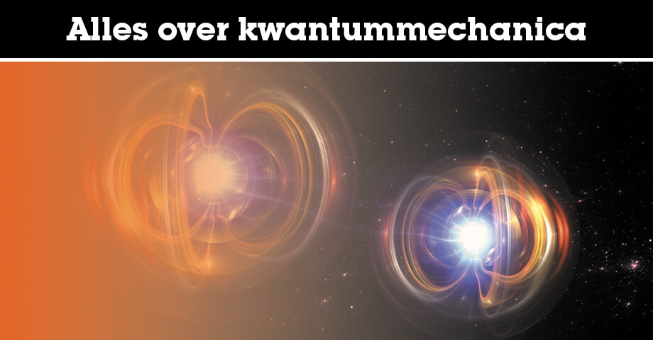 Alles over kwantummechanica