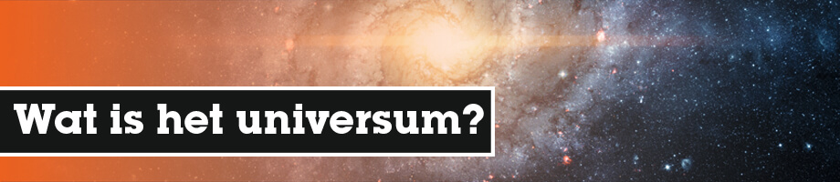 Wat is het universum?