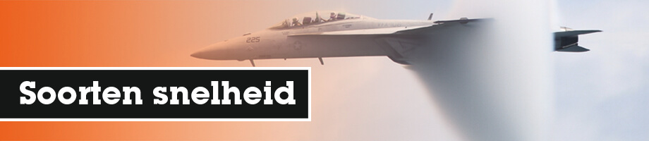 Wat zijn bekende soorten snelheden?