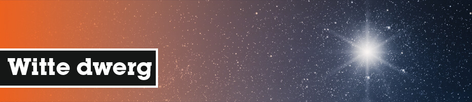 Wat is een witte dwerg?