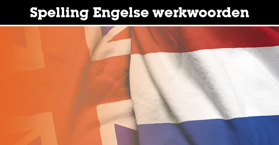 Spelling Engelse werkwoorden