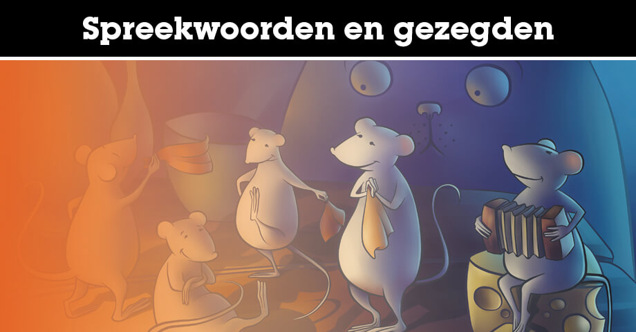 Spreekwoorden en gezegden