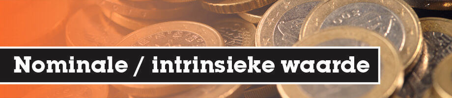 Nominale en intrinsieke waarde van geld