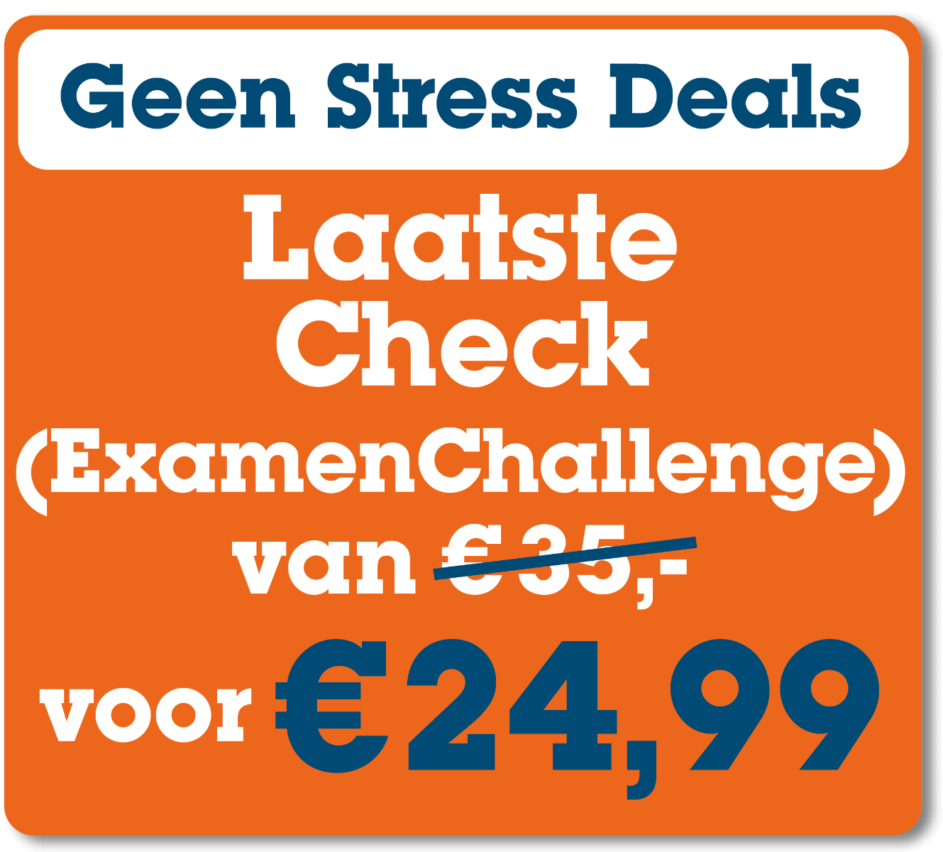 Examenstress_Deal_Laatste_Check