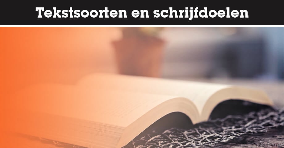 Tekstsoorten en schrijfdoelen