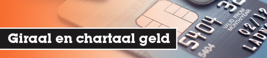 Verschil tussen giraal en chartaal geld