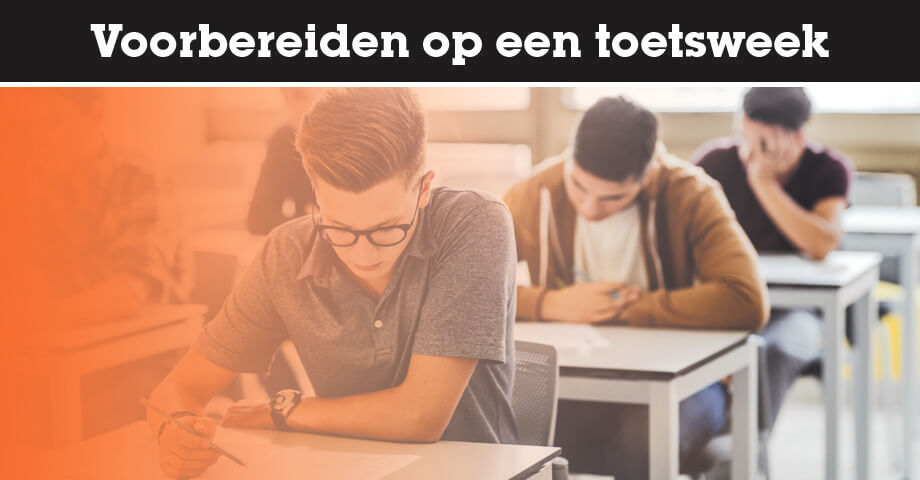 Voorbereiden op een toetsweek: hoe doe je dat?