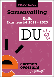 Samenvatting Duits (VMBO TL/GL)