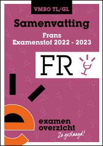 Samenvatting Frans (VMBO TL/GL)