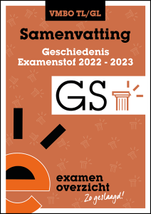 Samenvatting Geschiedenis (VMBO TL/GL)